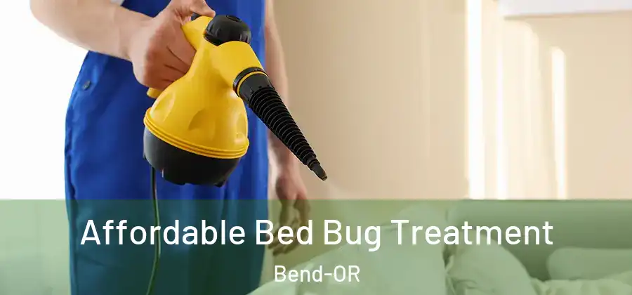 Affordable Bed Bug Treatment Bend-OR