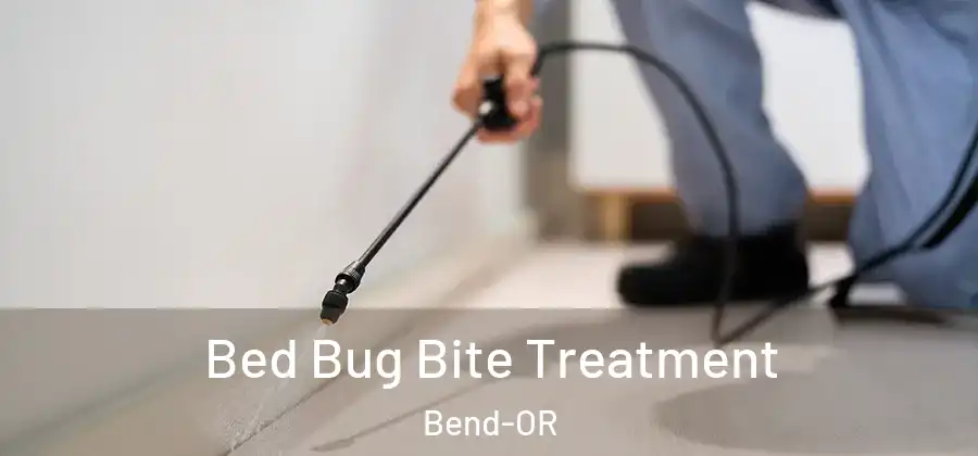 Bed Bug Bite Treatment Bend-OR