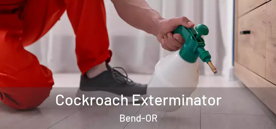  Cockroach Exterminator Bend-OR