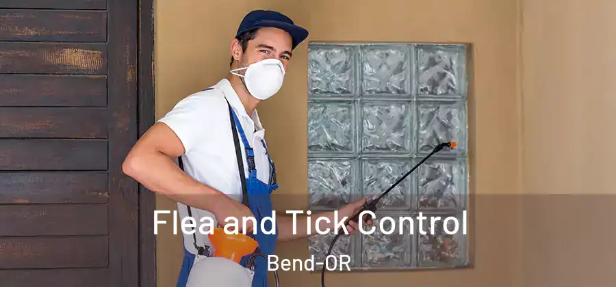  Flea and Tick Control Bend-OR