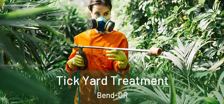 Tick Yard Treatment Bend-OR